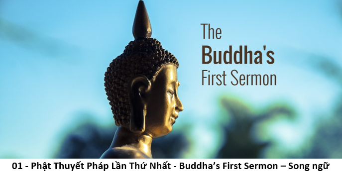 01. Buddhas First Sermon 1
