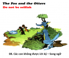 08. Các con không được ích kỷ - The Fox and the Otters – Song ngữ